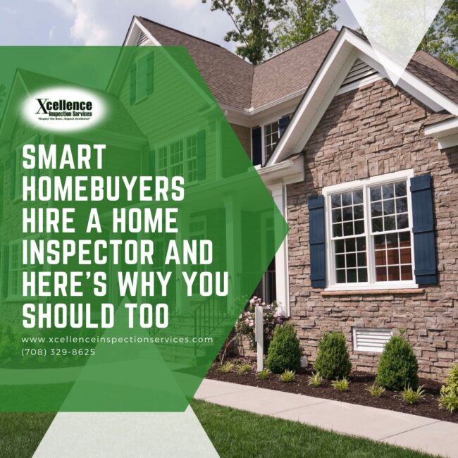 Xcellence-Inspection-Services-Smart-Homebuyers-Hire-a-Home-Inspector-and-Here’s-Why-You-Should-Too Smart Homebuyers Hire a Home Inspector and Here’s Why You Should Too
