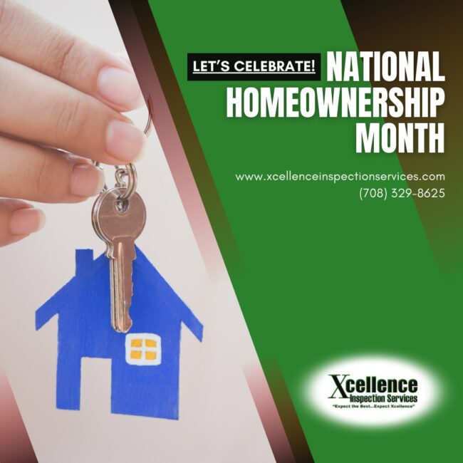 Xcellence-Inspection-Services-Let’s-Celebrate!-National-Homeownership-Month Let’s Celebrate! National Homeownership Month