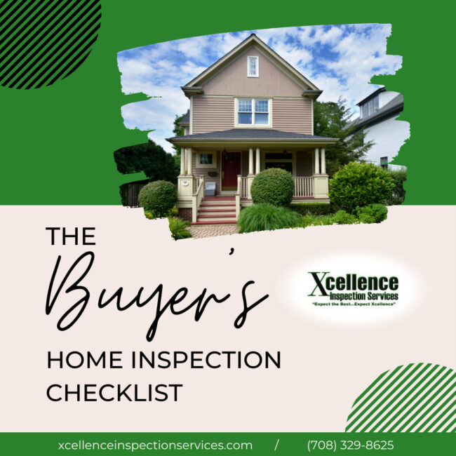 Chicago IL home inspection The Buyer’s Home Inspection Checklist